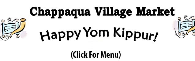 Click for our Yom Kippur Menu